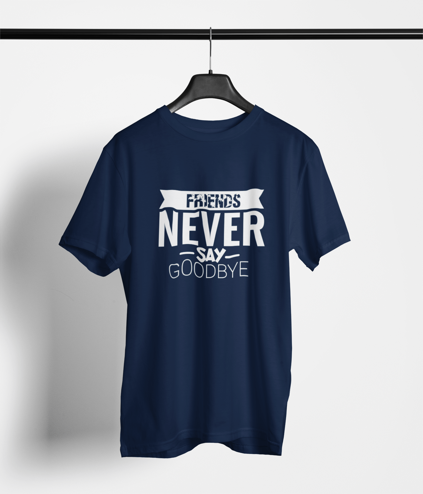 Never Say Bye T-shirt